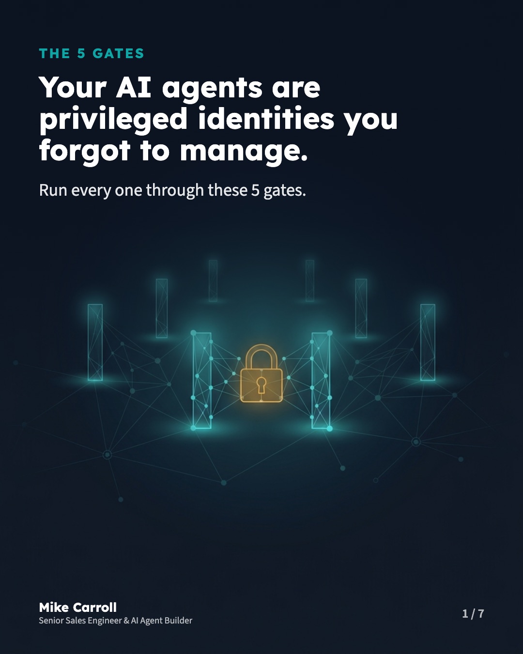 Your AI agents are privileged identities you forgot to manage